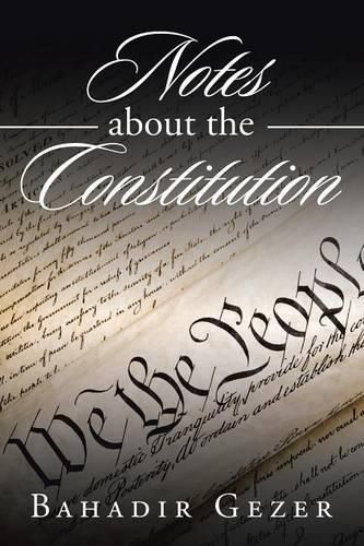 Cover image for Notes about the Constitution