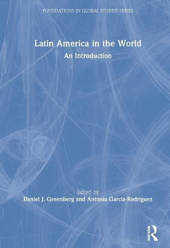 Cover image for Latin America in the World: An Introduction