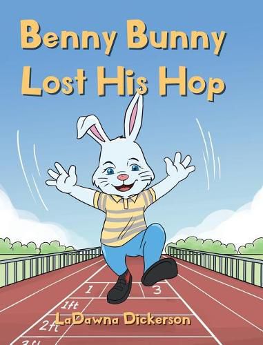 Cover image for Benny Bunny Lost His Hop