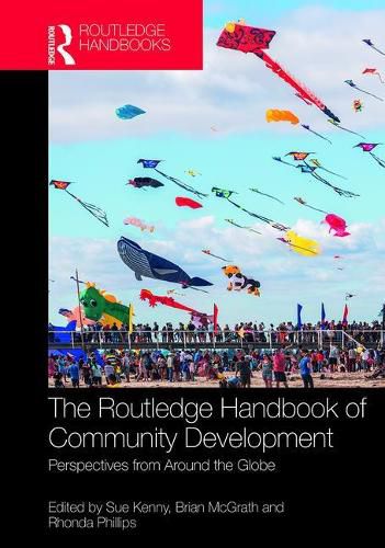 Cover image for The Routledge Handbook of Community Development: Perspectives from Around the Globe