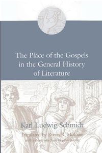 Cover image for The Place of the Gospels in the General History of Literature