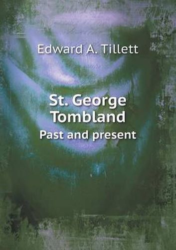 Cover image for St. George Tombland Past and Present