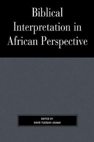 Cover image for Biblical Interpretation in African Perspective