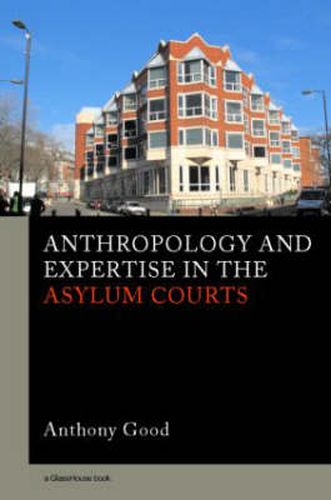 Cover image for Anthropology and Expertise in the Asylum Courts