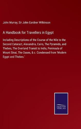 A Handbook for Travellers in Egypt