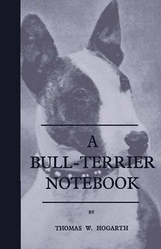 Cover image for A Bull-Terrier Notebook