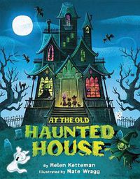 Cover image for At the Old Haunted House