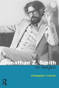 Cover image for Jonathan Z. Smith on Religion