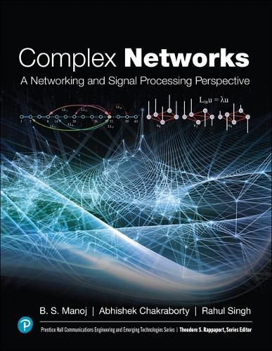 Cover image for Complex Networks: A Networking and Signal Processing Perspective