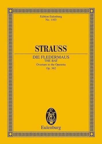 Cover image for Overture To Die Fledermaus Op. 362: Overture to the Operetta