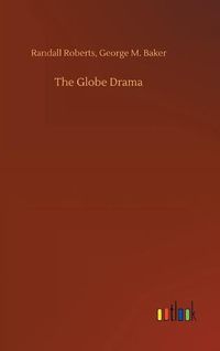 Cover image for The Globe Drama