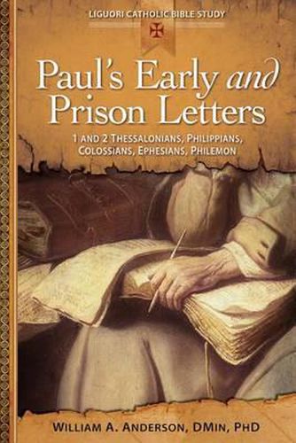 Cover image for Paul's Early and Prison Letters: 1 & 2 Thessalonians, Philippians, Colossians, Ephesians, Philemon