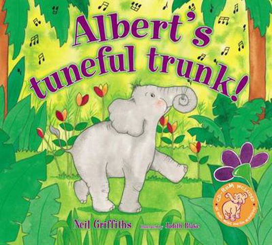 Albert's Tuneful Trunk!