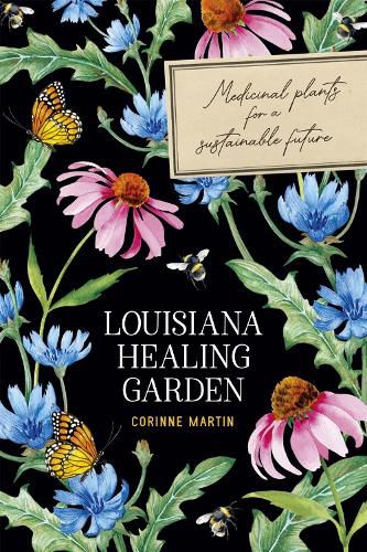Cover image for Louisiana Healing Garden