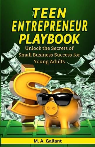 Cover image for The Teen Entrepreneur Playbook