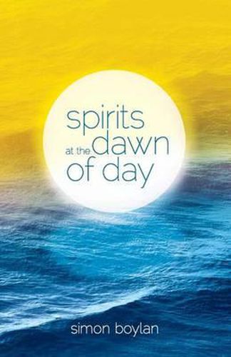 Cover image for Spirits at the Dawn of Day