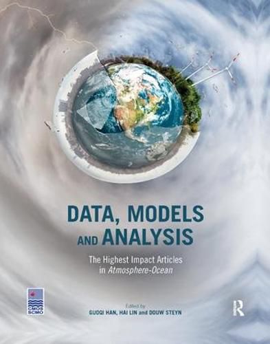 Cover image for Data, Models and Analysis: The Highest Impact Articles in Atmosphere-Ocean