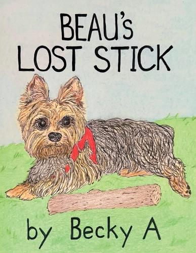 Cover image for Beau's Lost Stick