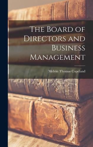 Cover image for The Board of Directors and Business Management