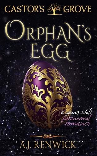 Cover image for Orphan's Egg (A Castor's Grove Young Adult Paranormal Romance)