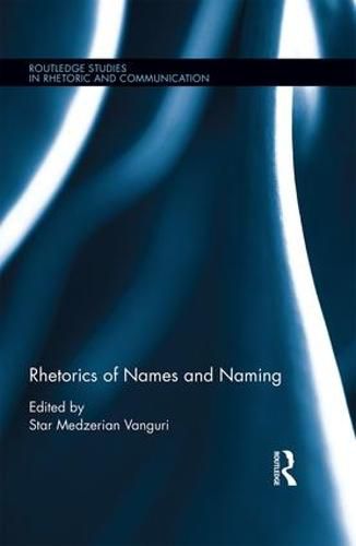 Cover image for Rhetorics of Names and Naming