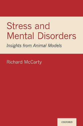 Cover image for Stress and Mental Disorders: Insights from Animal Models