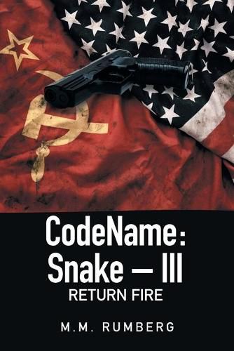 Cover image for Codename: Snake - Iii: Return Fire