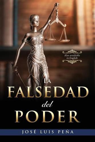 Cover image for La Falsedad del Poder