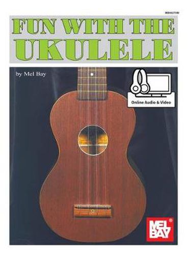 Cover image for Fun With The Ukulele Book: With Online Audio and Video