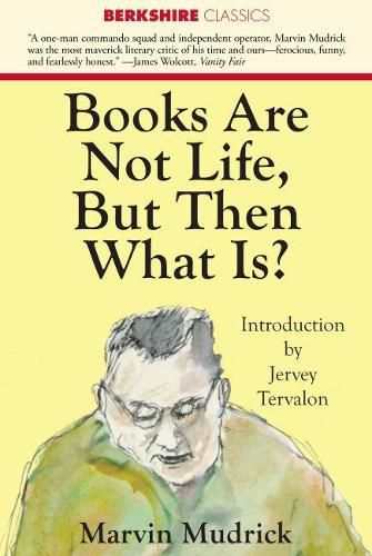 Cover image for Books Are Not Life But Then What Is?