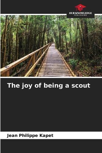 Cover image for The joy of being a scout