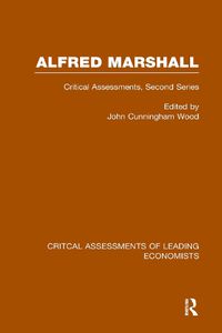 Cover image for Alfred Marshall: Critical Assessments II