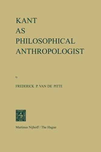 Cover image for Kant as Philosophical Anthropologist