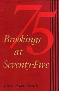 Cover image for Brookings at Seventy-Five