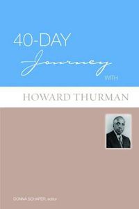 Cover image for 40-Day Journey with Howard Thurman