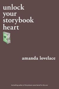 Cover image for unlock your storybook heart