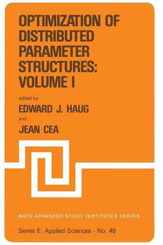 Cover image for Optimization of Distributed Parameter Structures - Volume I