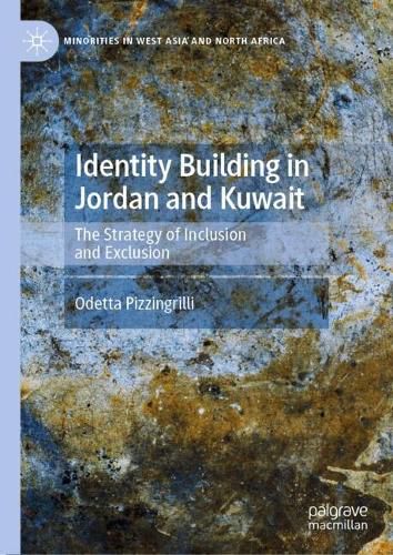 Cover image for Identity Building in Jordan and Kuwait