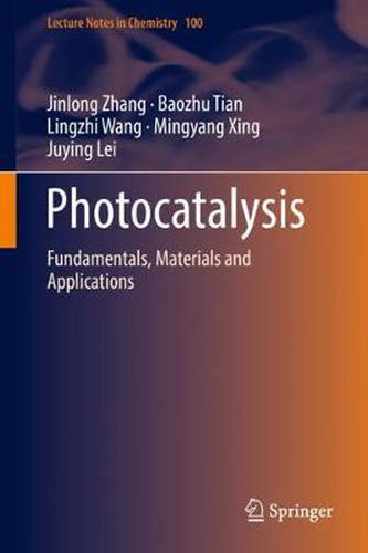 Cover image for Photocatalysis: Fundamentals, Materials and Applications