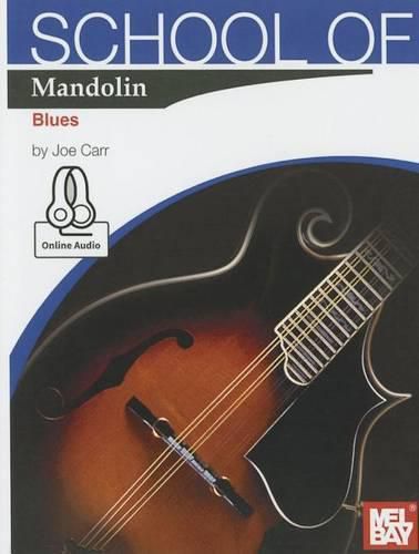 Cover image for School Of Mandolin: Blues Book with Online Audio