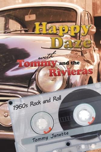 Cover image for Happy Daze with Tommy and the Rivieras