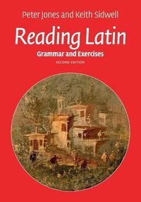 Cover image for Reading Latin: Grammar and Exercises
