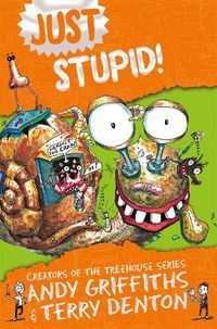 Cover image for Just Stupid!