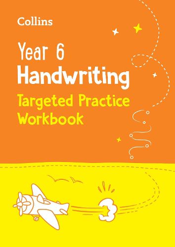 Cover image for Year 6 Handwriting Targeted Practice Workbook: For the 2023 Tests