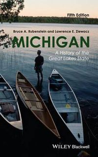 Cover image for Michigan: A History of the Great Lakes State, 5th Edition