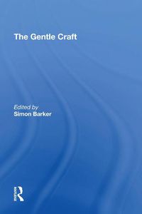Cover image for The Gentle Craft: By Thomas Deloney