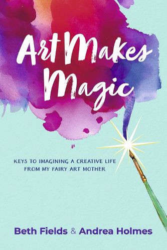 Cover image for Art Makes Magic