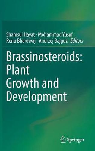 Cover image for Brassinosteroids: Plant Growth and Development