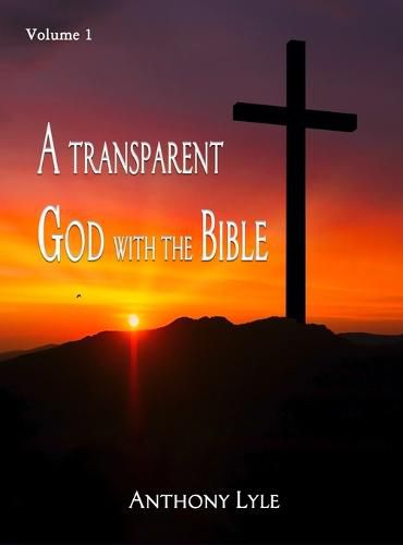 Cover image for A Transparent God through the Bible
