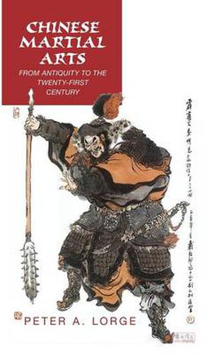 Cover image for Chinese Martial Arts: From Antiquity to the Twenty-First Century